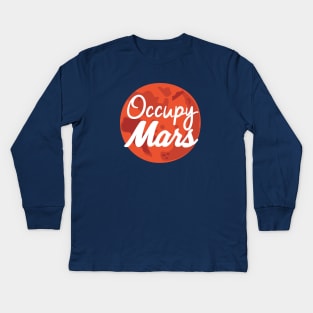 Occupy Mars Kids Long Sleeve T-Shirt